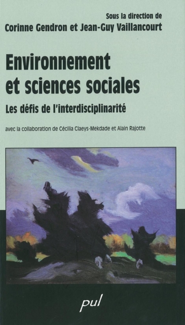 Environnement et sciences sociales : Les defis de l'interdisciplinarite, PDF eBook