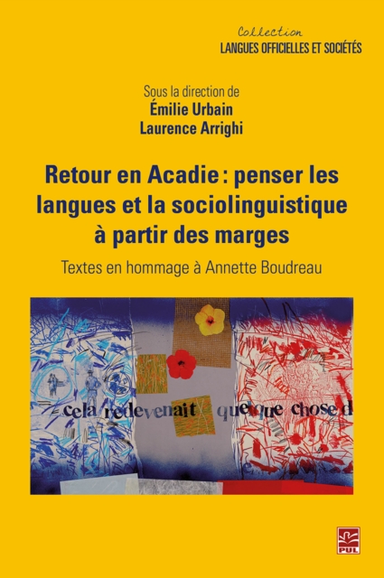 Retour en Acadie : Penser les langues et la sociolinguistique a partir des marges, PDF eBook