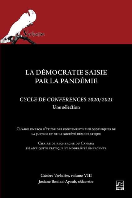La democratie saisie par la pandemie : Cycles de conferences virtuelles 2020-2021. Verbatim 8, PDF eBook