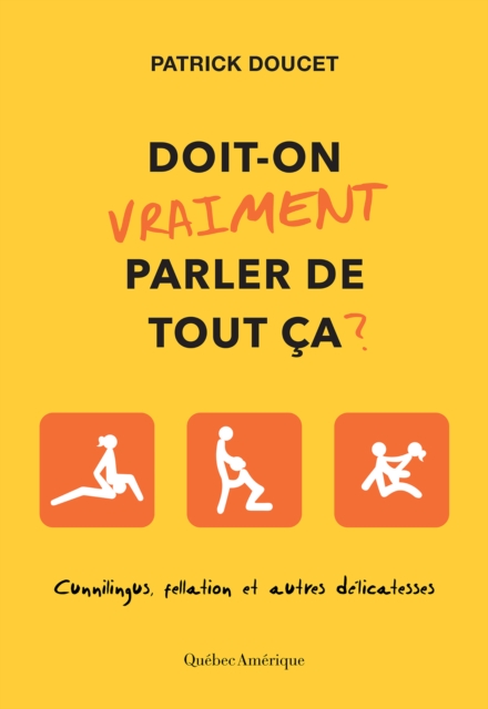 Doit-on vraiment parler de tout ca? : Cunnilingus, fellations et autres delicatesses, EPUB eBook