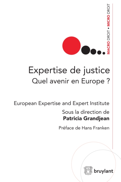 Expertise de justice : Quel avenir en Europe?, EPUB eBook