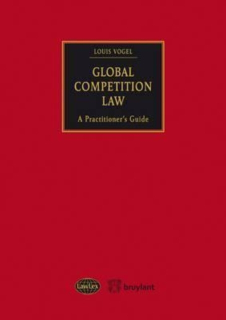 Global Competition Law : A Practitioner’s Guide, Paperback / softback Book