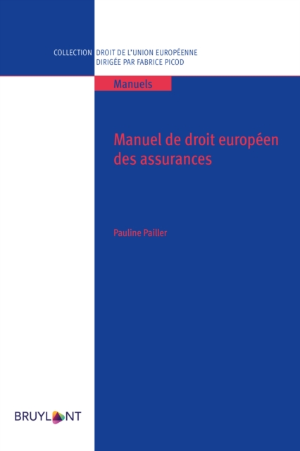 Manuel de droit europeen des assurances, EPUB eBook