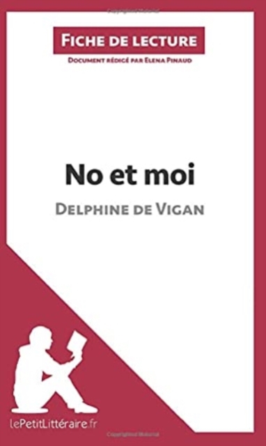 No et moi de Delphine de Vigan, General merchandise Book