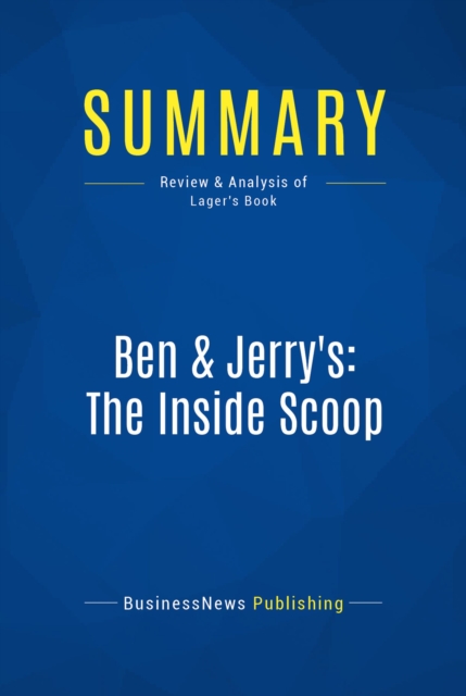 Summary: Ben & Jerry's: The Inside Scoop, EPUB eBook