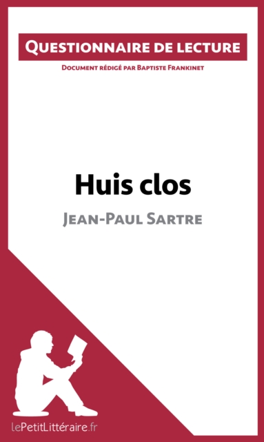 Huis clos de Jean-Paul Sartre : Questionnaire de lecture, EPUB eBook