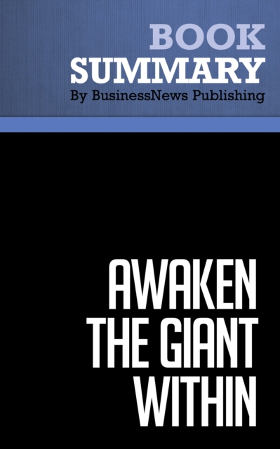 Summary: Awaken the Giant Within  Anthony Robbins, EPUB eBook