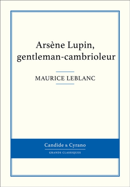 Arsene Lupin, gentleman-cambrioleur, EPUB eBook