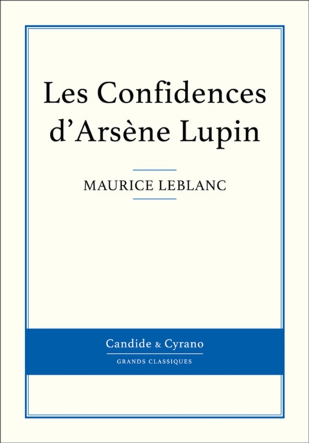 Les Confidences d'Arsene Lupin, EPUB eBook