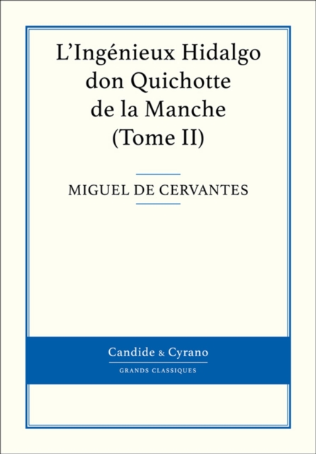 L'Ingenieux Hidalgo don Quichotte de la Manche, Tome II, EPUB eBook