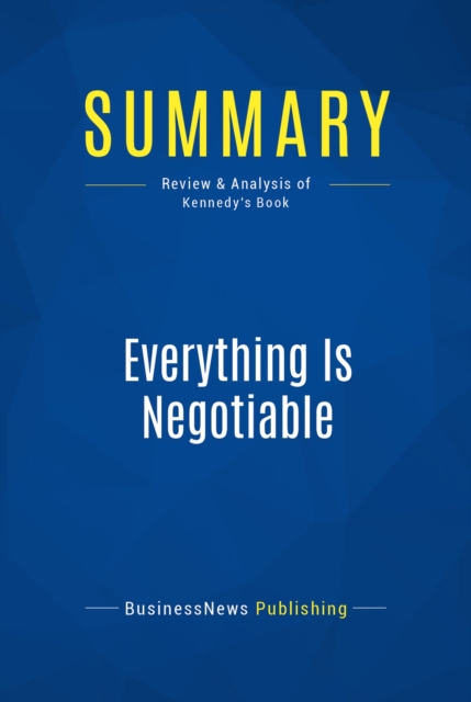 Summary: Everything Is Negotiable, EPUB eBook
