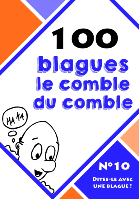 100 blagues le comble du comble, EPUB eBook