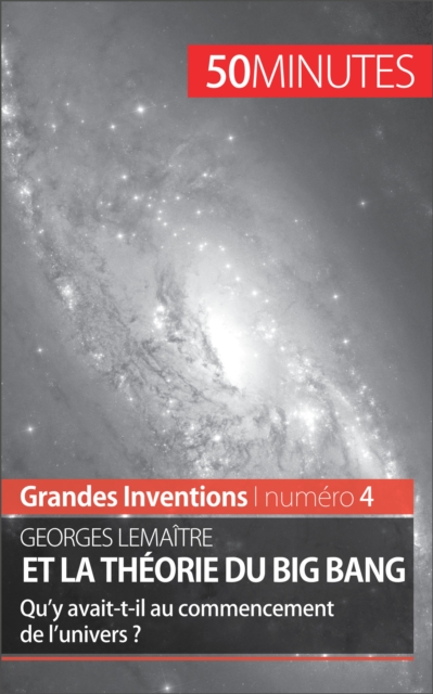 Georges Lemaitre et la theorie du Big Bang, EPUB eBook