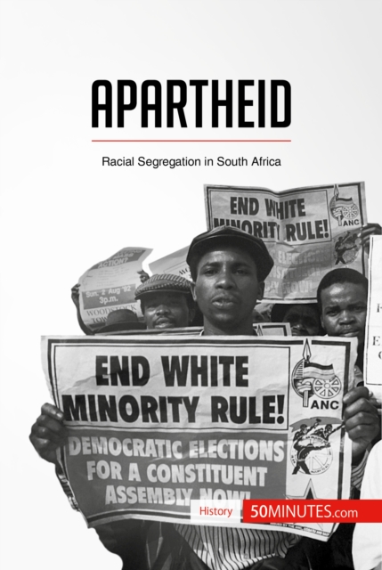 Apartheid : Racial Segregation in South Africa, EPUB eBook