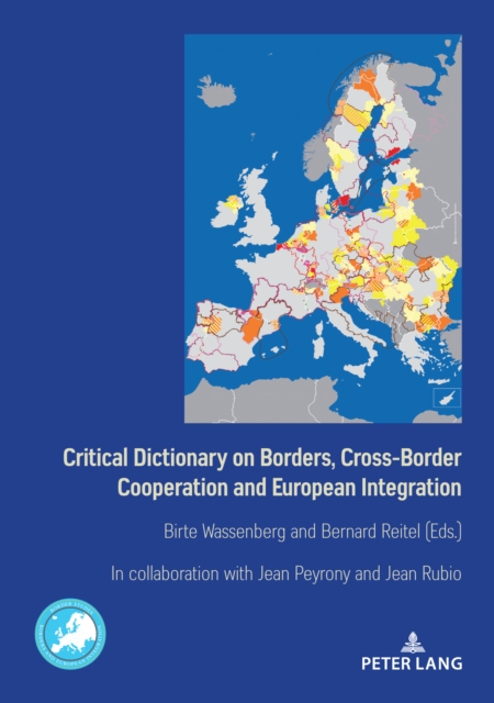 Critical Dictionary on Borders, Cross-Border Cooperation and European Integration, PDF eBook