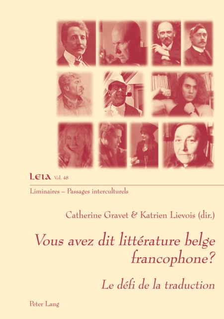 Vous avez dit litterature belge francophone? : Le defi de la traduction, PDF eBook