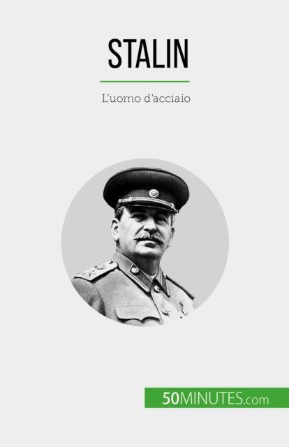 Stalin : L'uomo d'acciaio, EPUB eBook