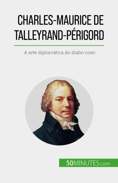 Charles-Maurice de Talleyrand-Perigord, EPUB eBook