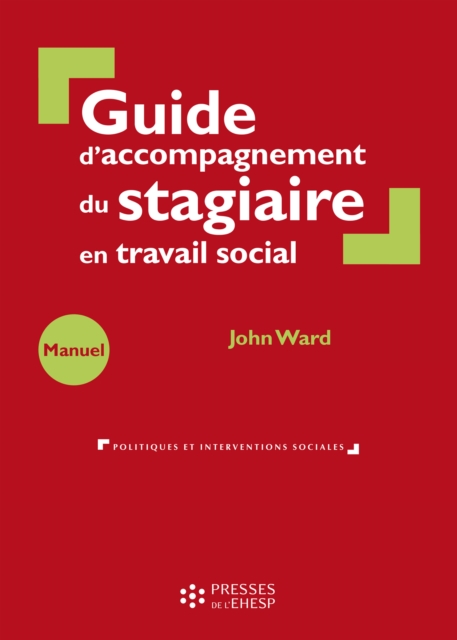 Guide d'accompagnement du stagiaire en travail social, EPUB eBook