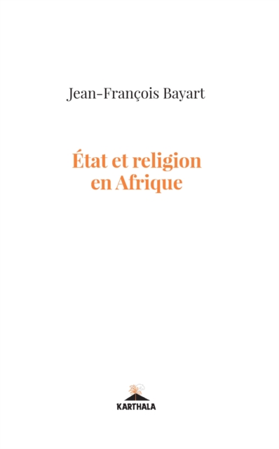 Etat et religion en Afrique, PDF eBook