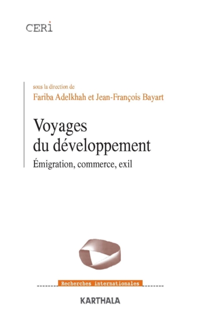 Voyages du developpement - Emigration, commerce, exil, EPUB eBook