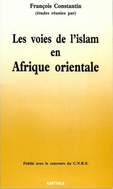 Les voies de l'islam en Afrique orientale, EPUB eBook