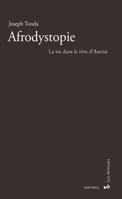 Afrodystopie : La vie dans le reve d'autrui, EPUB eBook