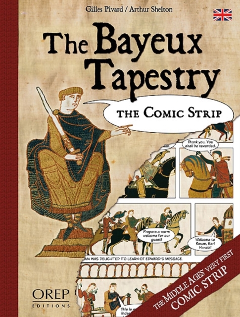 The Bayeux Tapestry : The Comic Strip, Hardback Book
