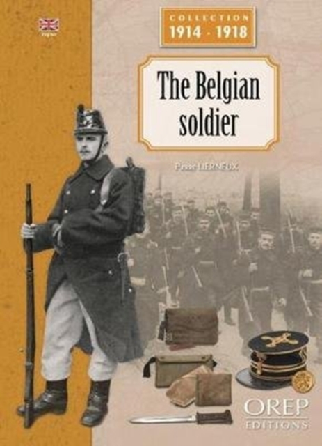 The Belgian Soldier, Paperback / softback Book