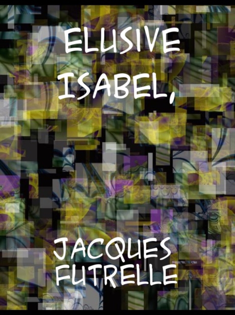 Elusive Isabel, EPUB eBook