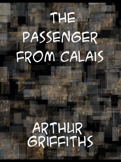 The Passenger from Calais, EPUB eBook