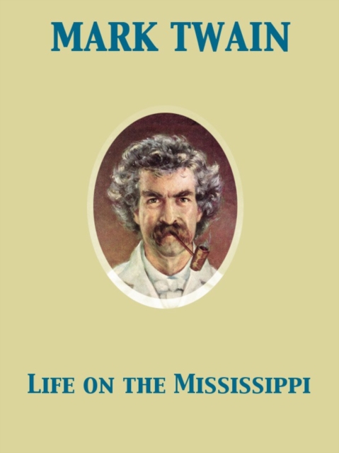 Life on the Mississippi, EPUB eBook
