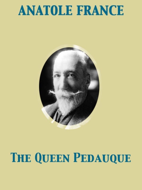 The Queen Pedauque, EPUB eBook