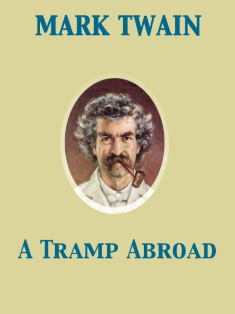 A Tramp Abroad, EPUB eBook