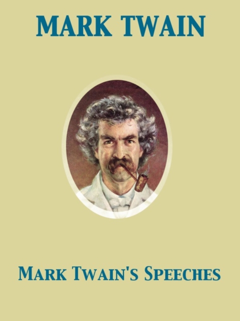 Mark Twain's Speeches, EPUB eBook