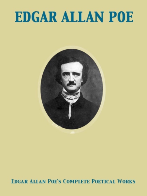 Edgar Allan Poe's Complete Poetical Works, EPUB eBook