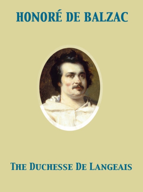 The Duchesse De Langeais, EPUB eBook