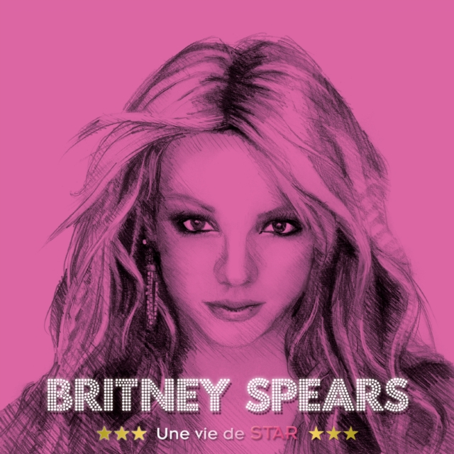 Britney Spears, une vie de star, eAudiobook MP3 eaudioBook