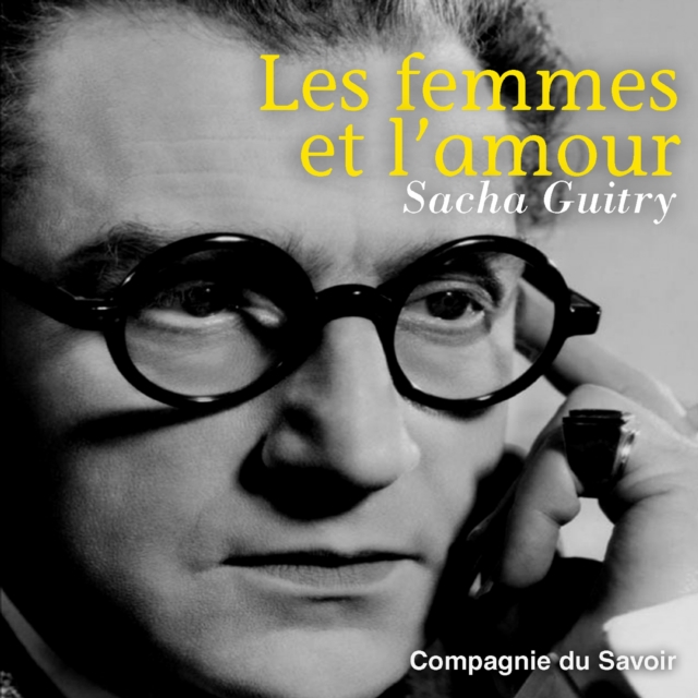Les Femmes et l'amour : integrale, eAudiobook MP3 eaudioBook