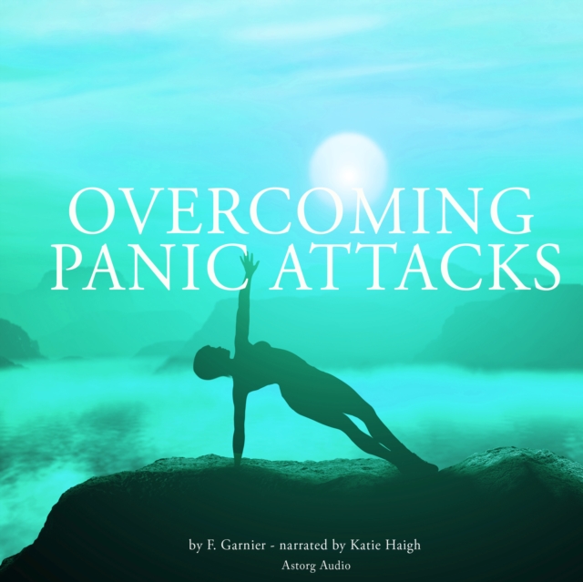 Overcoming Panic Attacks, eAudiobook MP3 eaudioBook