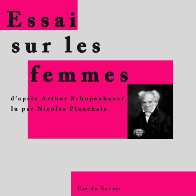 Essai sur les femmes, de Schopenhauer, eAudiobook MP3 eaudioBook