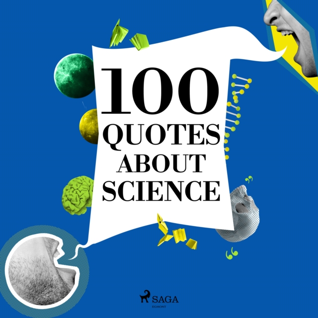 100 Quotes About Science, eAudiobook MP3 eaudioBook
