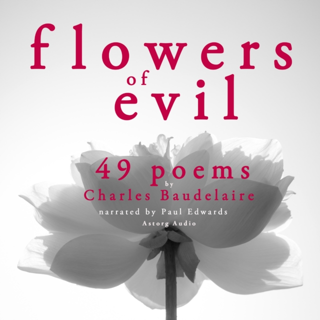49 Poems from The Flowers of Evil by Baudelaire, eAudiobook MP3 eaudioBook