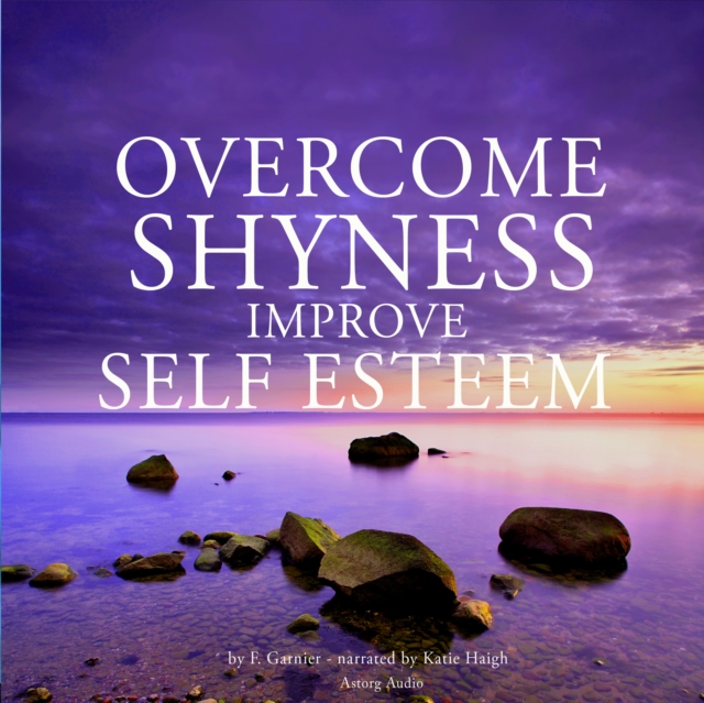 Overcome Shyness & Improve Self-esteem, eAudiobook MP3 eaudioBook