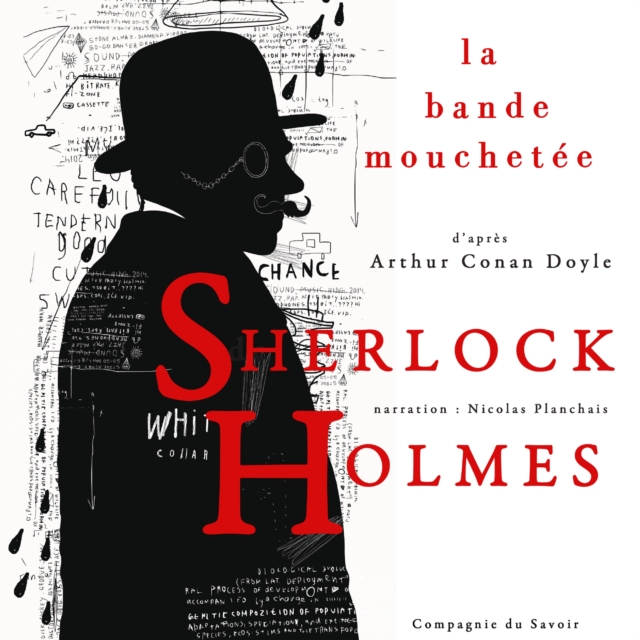 La Bande mouchetee, Les enquetes de Sherlock Holmes et du Dr Watson : integrale, eAudiobook MP3 eaudioBook