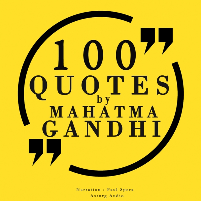 100 Quotes by Mahatma Gandhi, eAudiobook MP3 eaudioBook