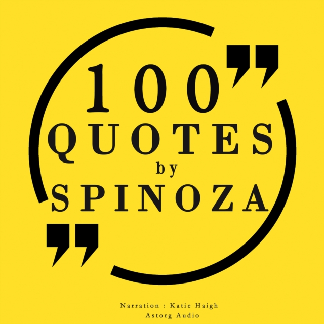 100 Quotes by Baruch Spinoza, eAudiobook MP3 eaudioBook