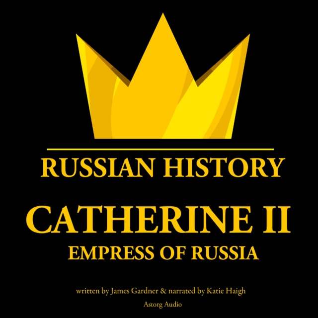 Catherine II, Empress of Russia, eAudiobook MP3 eaudioBook