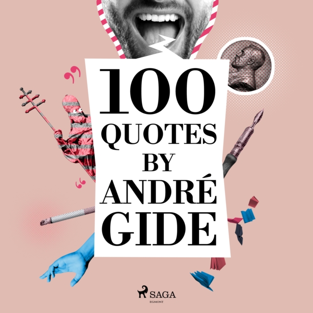 100 Quotes by Andre Gide, eAudiobook MP3 eaudioBook
