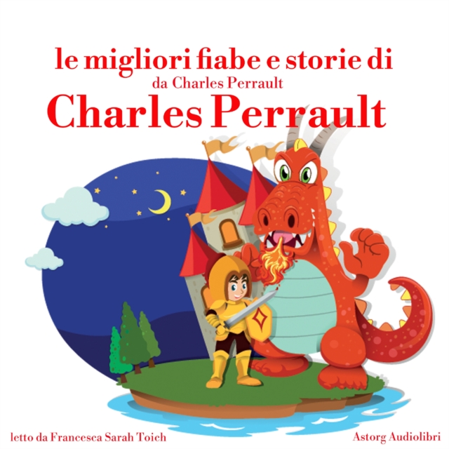 Le migliori fiabe e storie di Charles Perrault, eAudiobook MP3 eaudioBook